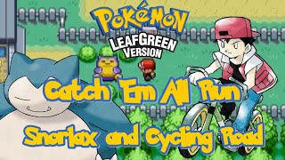 Pokémon LeafGreen - Episode 18:  Snorlax and Cycling Road