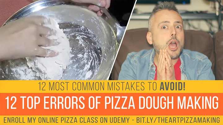 12 Errors in Pizza Dough Making You Should Avoid - Top 12 Errors!