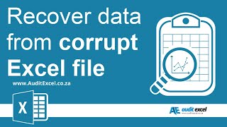 Recover data from a corrupt spreadsheet