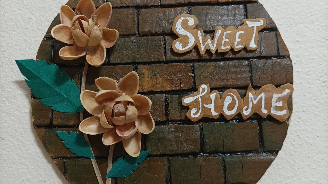 Sweet Home aesthetic walldecor with cardboard| Welcome wall hanging with Pistashell| Pistachio craft