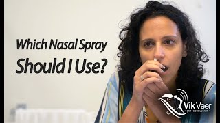 Which Nasal Spray Should I Use?