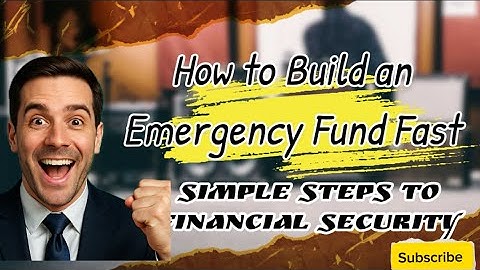 How to Build an Emergency Fund Fast | Simple Steps to Financial Security