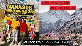 ANNAPURNA BASECAMP TREK - 2022 || WITH 60 YR OLD DAD || WINTER TREK || WITHOUT GUIDE || NEPAL