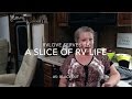 A Slice of RV Life Episode #5: Blackout