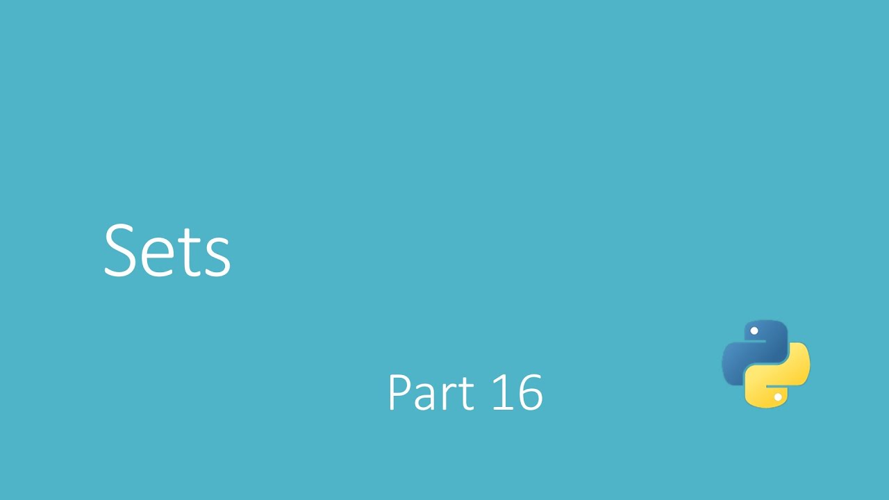 Arabic Python Course | كورس بايثون عربي 16(Sets) - YouTube