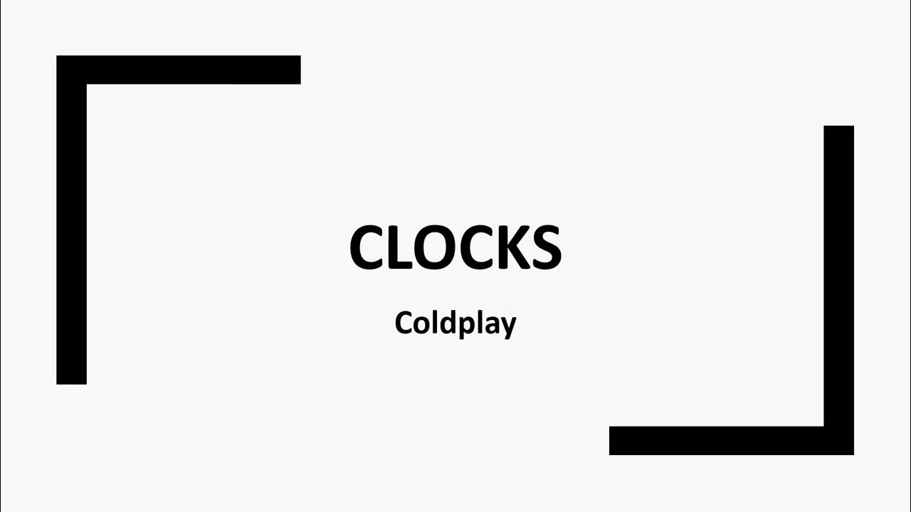 Clocks (Coldplay) [lyric video] YouTube