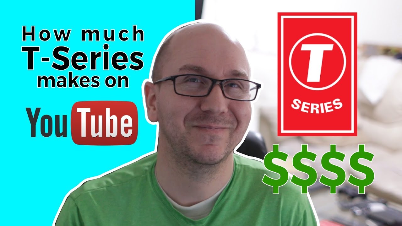 How Much Money Does T-Series Make on YouTube - YouTube