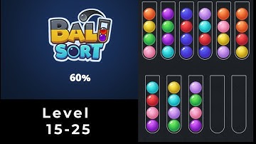 Ball Sort Puzzle Game Level 15-25  🎮 🎮