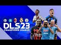 تحميل لعبة دريم ليج مود دوري ابطال اوروبا 2023 مود أسطوري