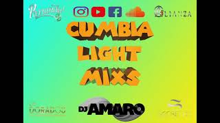 DJ AMARO CUMBIA LIGHT MIXS 2021