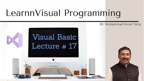 Visual Programming (Lecture #17) In Urdu and Hindi