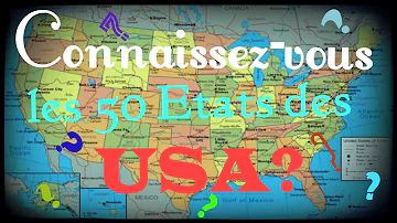 Quel sont les 50 États des États-unis ?