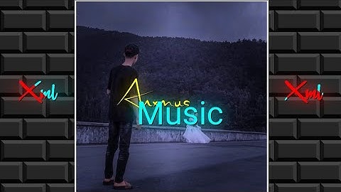 NEW MUSIC ANXMUS MUSIC XML FILE ALIGHT MOTION EDIT 