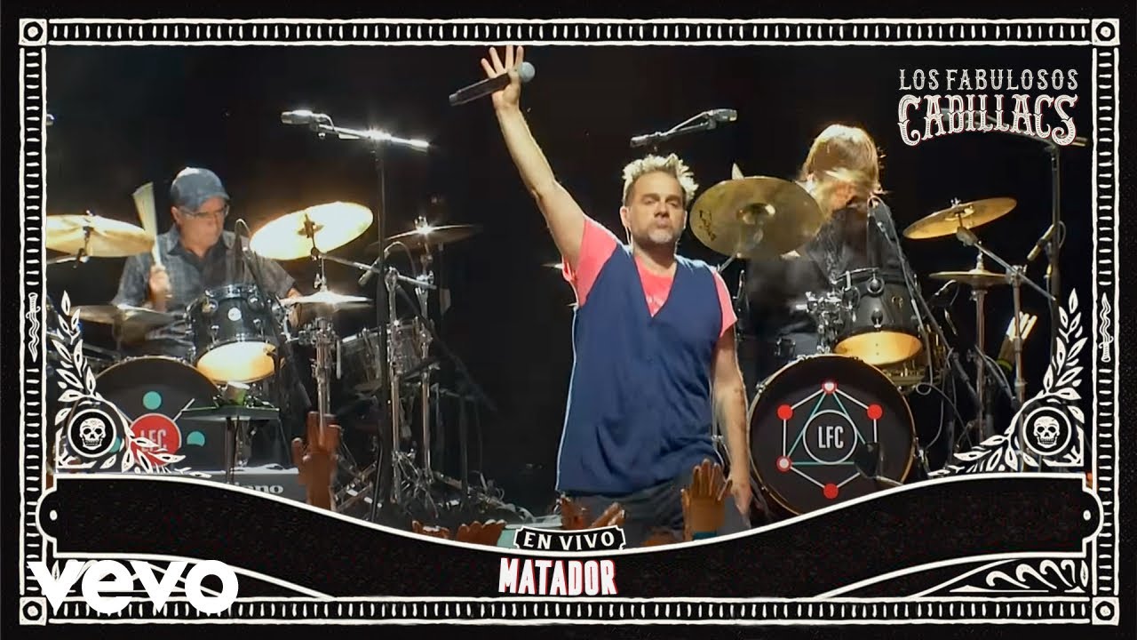 Los Fabulosos Cadillacs - Matador (En Vivo en Theater at Madison Square Garden) Los Fabulosos Cadillacs - Matador (En Vivo en Theater at Madison Square Garden)