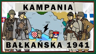 Upadek Królestwa Jugosławii. Kampania Bałkańska 1941