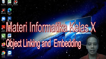 Materi Informatika SMA || Object Linking And Embedding