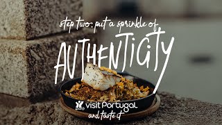 Portugal's Unwritten Recipe: Put a Sprinkle of Authenticity