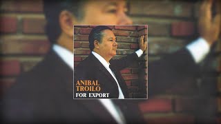 Anibal Troilo - El Marne (For Export Album)