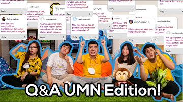Kamu Bertanya, UMN Menjawab~