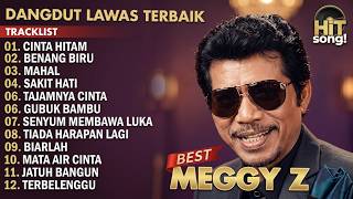 MEGGY Z FULL ALBUM POPULER DANGDUT LAWAS