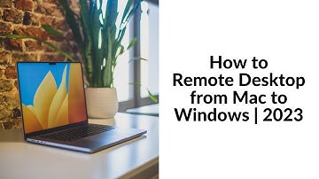 How to Remote Desktop from Mac to Windows