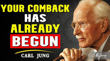 Je ziet dit omdat je de grootste comeback van je leven tegemoet gaat | Carl Jung