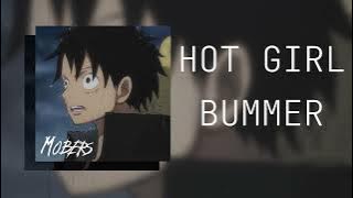 Hot Gil Bummer Audio Edit | Mobers