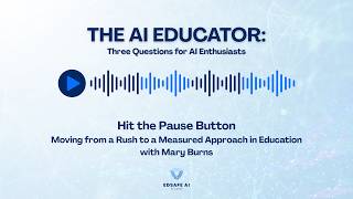 AI Educator: Moving from a Rush to a Measured Approach in Education