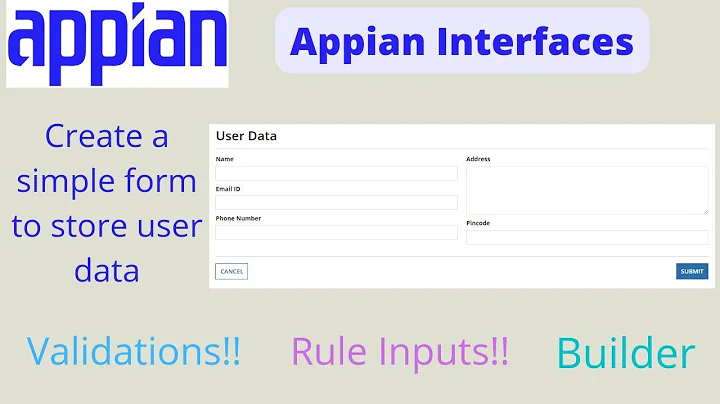 3. Appian Interfaces | Create a form using CDT | Appian Tutorial