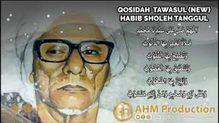 Qasidah Tawasul - Habib Sholeh Tanggul