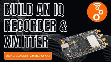 BladeRF 2.0 Micro SDR Recorder and Transmitter using GNU Radio