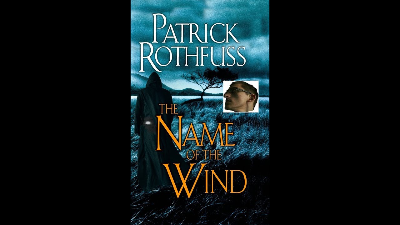 The Name of the Wind review - YouTube