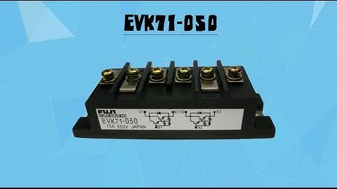 Fuji EVK71-050 IGBT Power Module