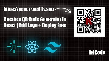 Create a QR Code Generator in React | Add Logo + Deploy Free | by KriCode