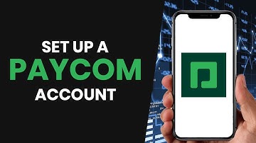HOW TO CORRECTLY SET UP PAYCOM ACCOUNT (FULL GUIDE)