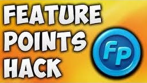 FEATURE POINTS FREE HACK (STILL WORKING)
