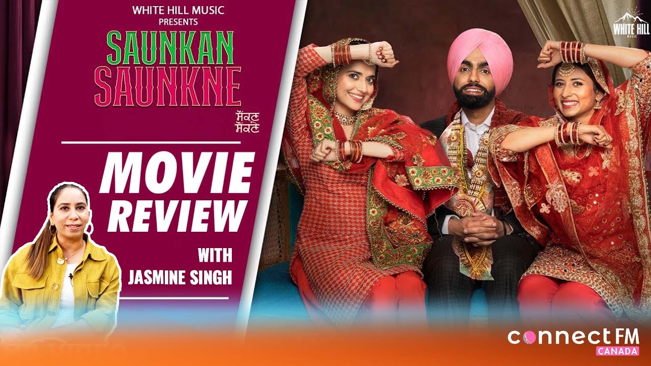 Saunkan Saunkne Movie Review | Ammy Virk,Sargun Mehta, Nimrat Khaira | Jasmine Singh