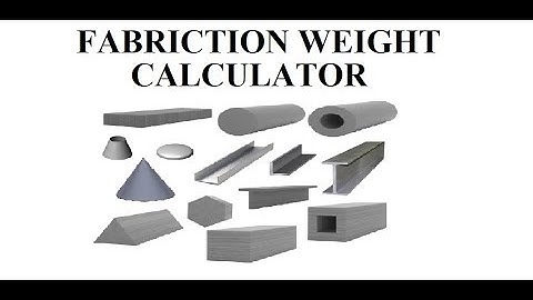 Fabrication weight Calculation of Shell, Cone, Dish ,Pipe Circle and other shapes