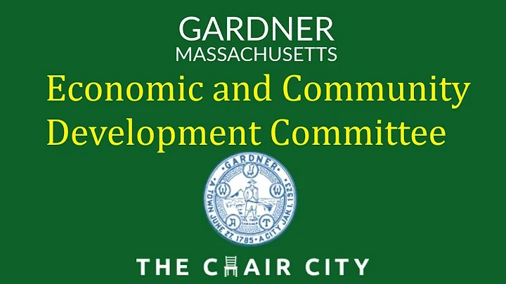 Gardner Economic and Community Development Committee Meeting Apr 4 2025