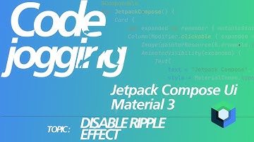 Kotlin With Jetpack Compose Ui And Material 3:  Disable Ripple Effect