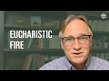 Peter Herbeck - Eucharistic Fire