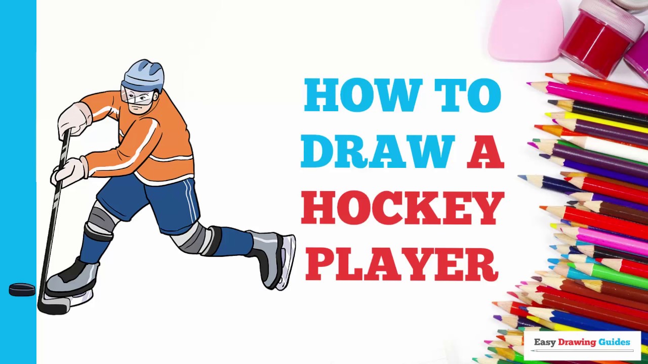 How to Draw a Hockey Player