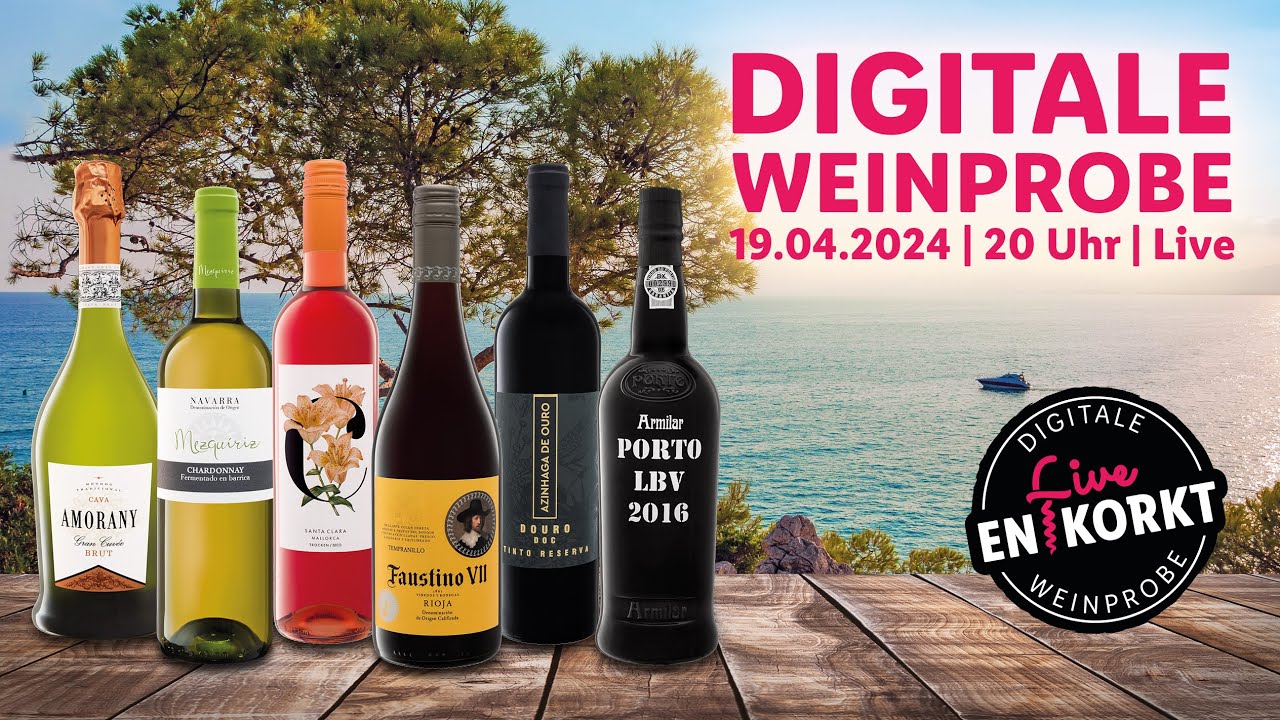 Digitale Weinprobe | Live Entkorkt #7