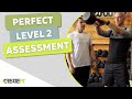 The Perfect Level 2 Gym/Fitness Instructor Practical Assessment Induction