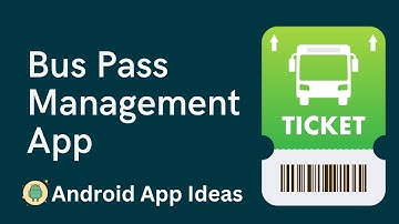 10. Bus Pass Management Android App | Android App Ideas