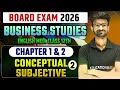 Class 12 Business Studies Chapter 1 & 2 Subjectives | Class 12th Business Studies | Bihar Board