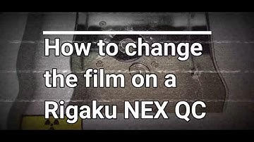 How to change the protective film on a Rigaku NEX QC