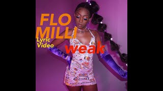 Weak - Flo Milli (LYRICS)