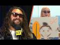 Supergirl's Jason Momoa Reviews Anya Taylor-Joy's PAINTING of Him! (Exclusive)