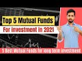 Top 5 mutual funds in India for investment in 2021 | Best mutual funds in India